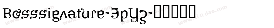 Bosssignature-3pYz字体转换
