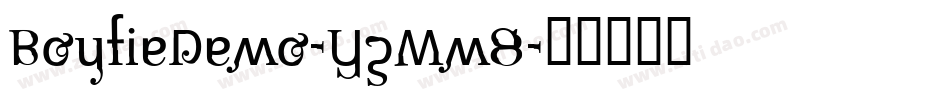 BoyfieDemo-YzMm8字体转换