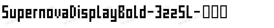 SupernovaDisplayBold-3zz5L字体转换