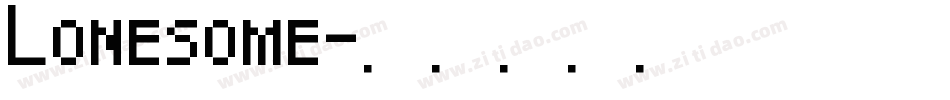 Lonesome字体转换