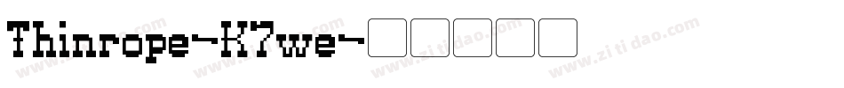 Thinrope-K7we字体转换
