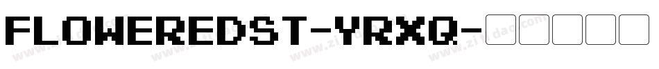 FloweredSt-YrXq字体转换
