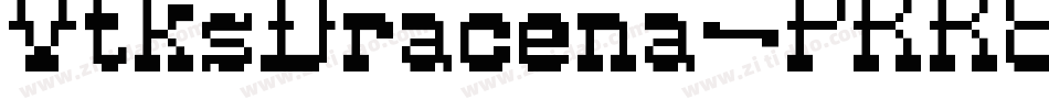VtksDracena-PKK8g字体转换