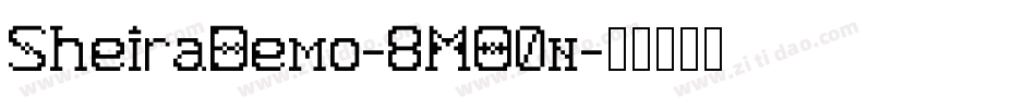 SheiraDemo-8MO0n字体转换