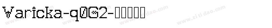 Varicka-q0G2字体转换