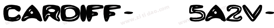 Cardiff-5a2v字体转换