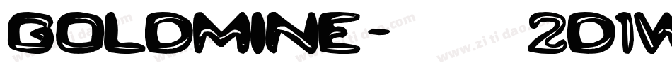 Goldmine-2d1w字体转换