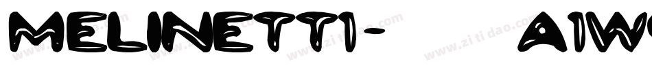 Melinett1-a1w9字体转换