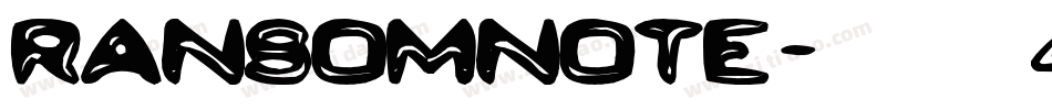 Ransomnote-4y1W字体转换