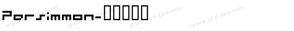 Persimmon字体转换