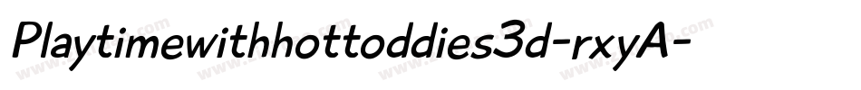 Playtimewithhottoddies3d-rxyA字体转换