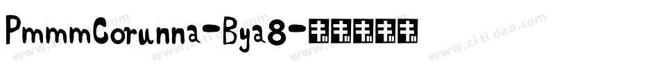 PmmmCorunna-Bya8字体转换