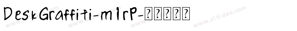 DeskGraffiti-m1rP字体转换