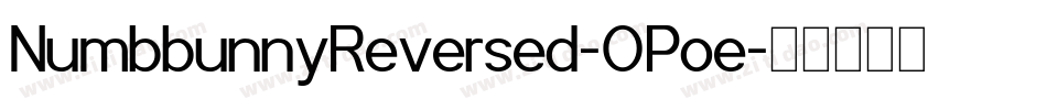 NumbbunnyReversed-OPoe字体转换