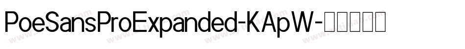 PoeSansProExpanded-KApW字体转换