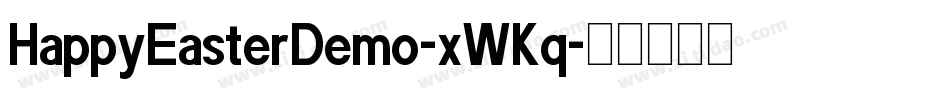 HappyEasterDemo-xWKq字体转换
