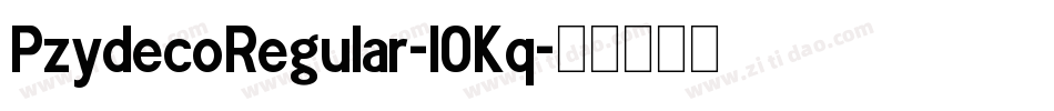 PzydecoRegular-l0Kq字体转换