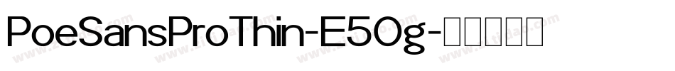 PoeSansProThin-E5Og字体转换