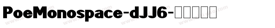 PoeMonospace-dJJ6字体转换