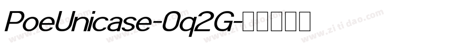 PoeUnicase-0q2G字体转换