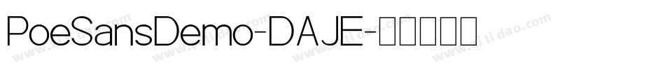 PoeSansDemo-DAJE字体转换