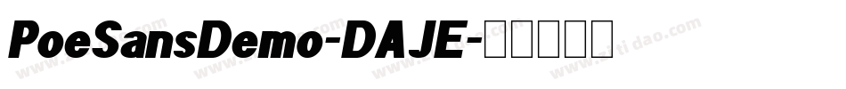 PoeSansDemo-DAJE字体转换