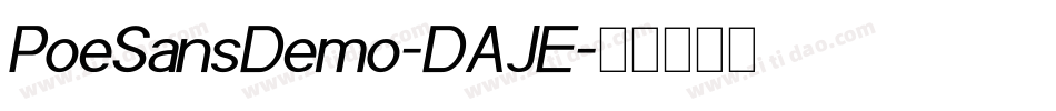PoeSansDemo-DAJE字体转换