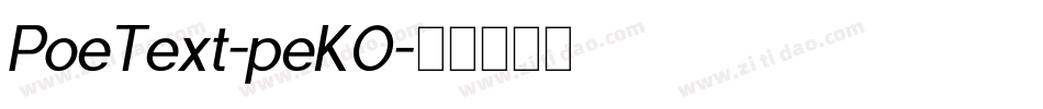 PoeText-peKO字体转换