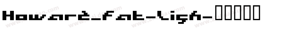 Howard_Fat-Ligh字体转换