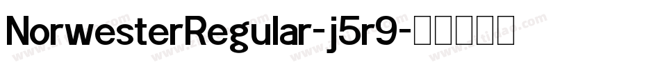 NorwesterRegular-j5r9字体转换