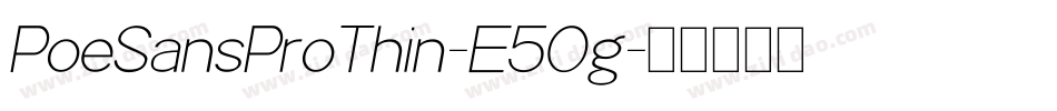 PoeSansProThin-E5Og字体转换
