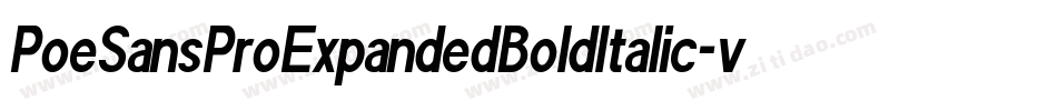 PoeSansProExpandedBoldItalic-vpGZ字体转换