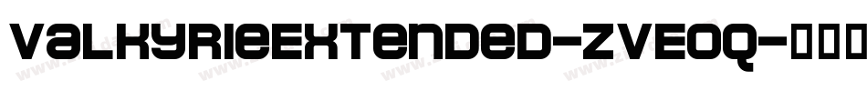 ValkyrieExtended-ZVE0q字体转换