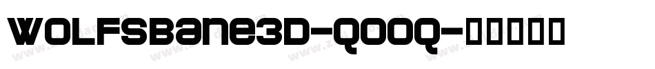 WolfsBane3D-qO0q字体转换
