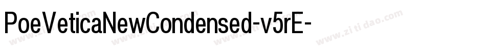 PoeVeticaNewCondensed-v5rE字体转换