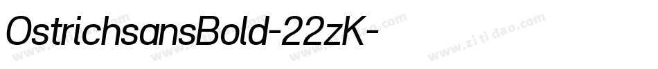OstrichsansBold-22zK字体转换