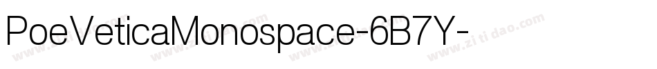 PoeVeticaMonospace-6B7Y字体转换