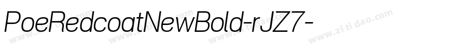 PoeRedcoatNewBold-rJZ7字体转换