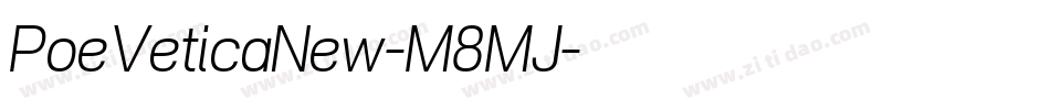 PoeVeticaNew-M8MJ字体转换