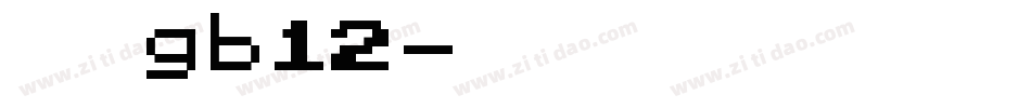 楷体gb12字体转换