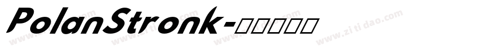 PolanStronk字体转换