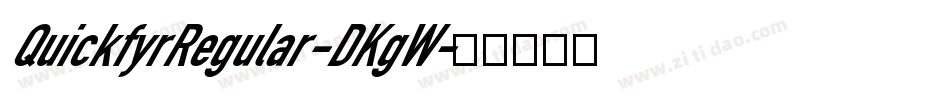 QuickfyrRegular-DKgW字体转换