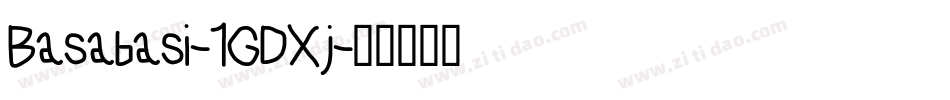 Basabasi-1GDXj字体转换