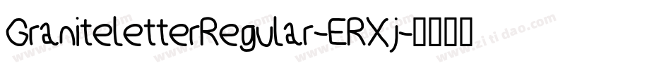 GraniteletterRegular-ERXj字体转换