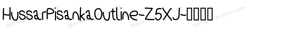 HussarPisankaOutline-Z5XJ字体转换