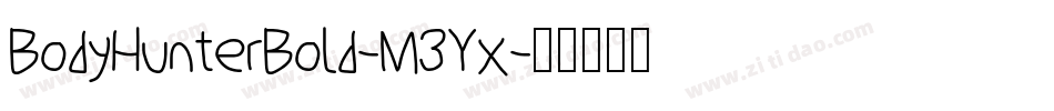 BodyHunterBold-M3Yx字体转换