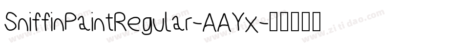 SniffinPaintRegular-AAYx字体转换