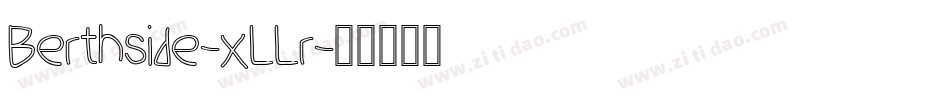 Berthside-xLLr字体转换