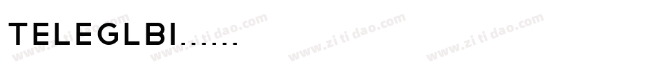 Teleglbi字体转换
