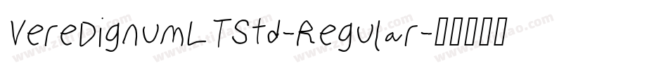 VereDignumLTStd-Regular字体转换